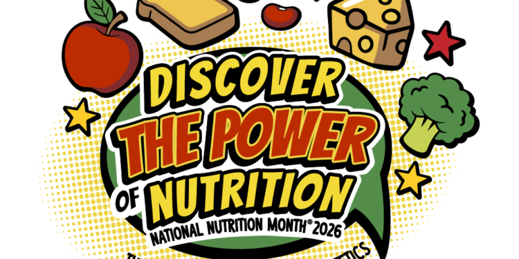 National Nutrition Month - Discover the Power of Nutrition - Eat Right